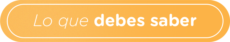 Lo que debes saber